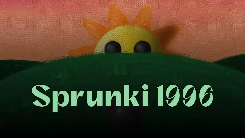 Sprunki 1996