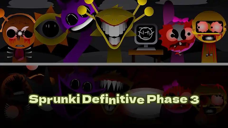 Sprunki Definitive Phase 3