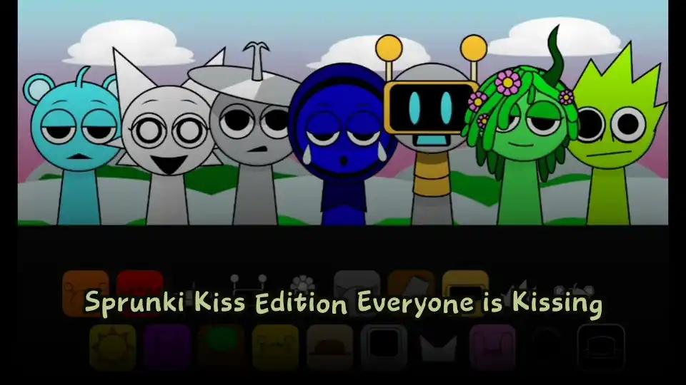 Sprunki Kiss Edition Everyone is Kissing