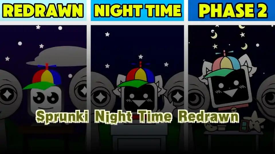 Sprunki Night Time Redrawn