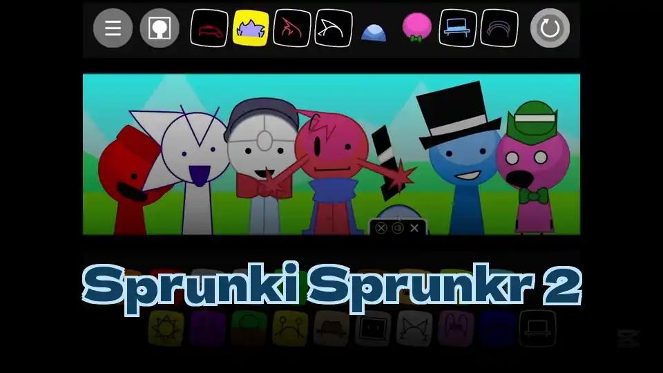 Sprunki Sprunkr 2