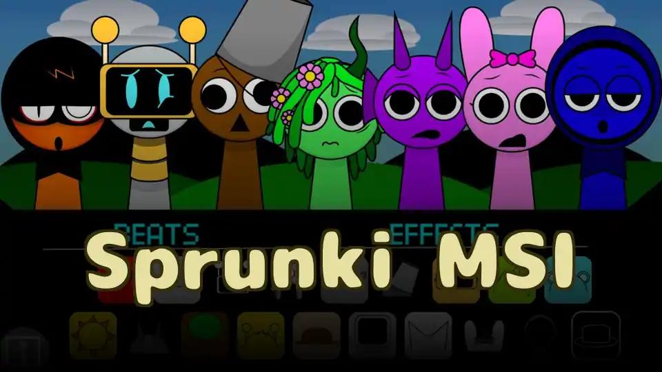 Sprunki MSI