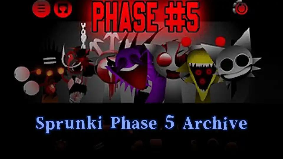 Sprunki Phase 5 Archive
