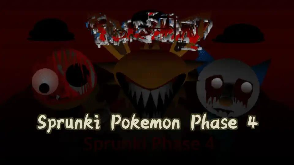 Sprunki Pokemon Phase 4