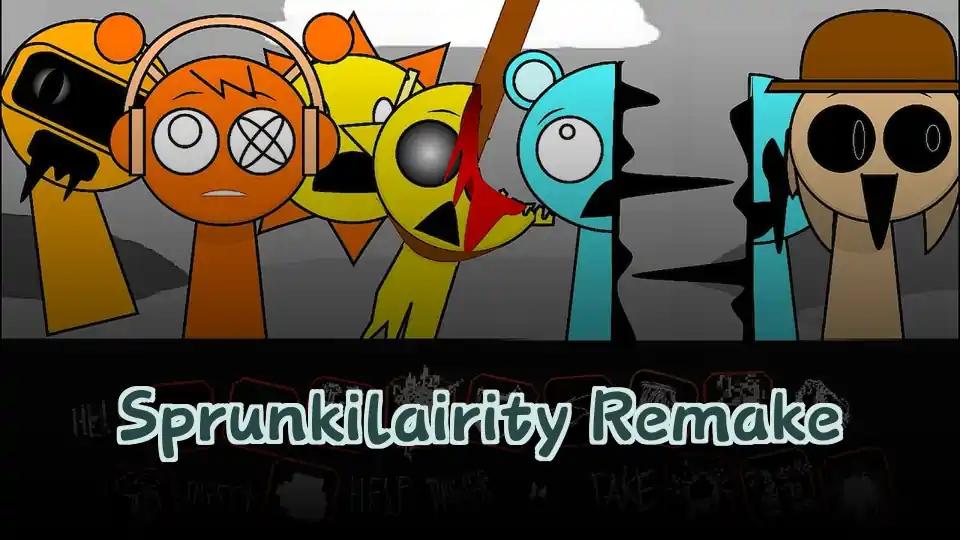 Sprunkilairity Remake