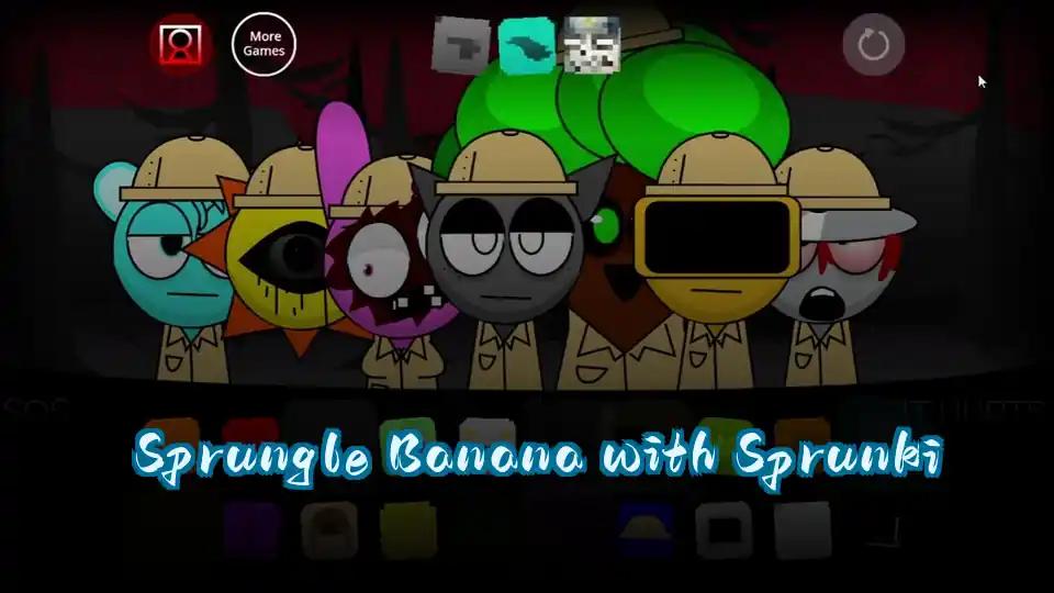 Sprungle Banana with Sprunki