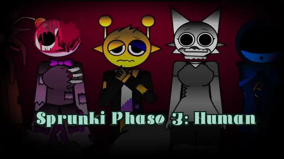 Sprunki Phase 3: Human