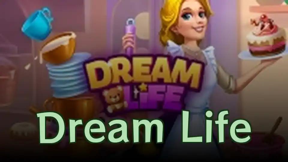 Dream Life