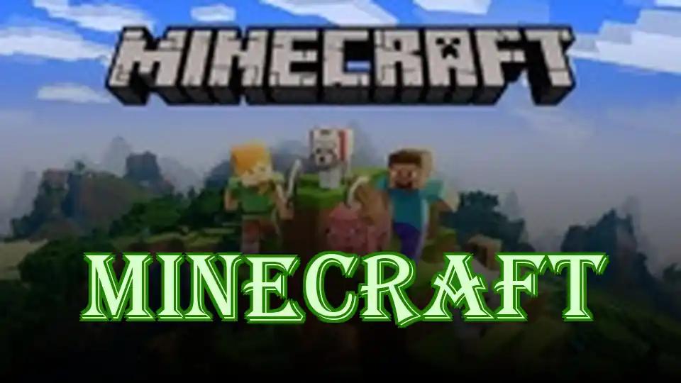 Minecraft