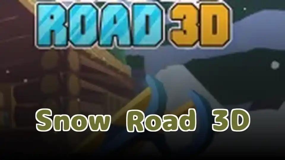 Snow Road 3D