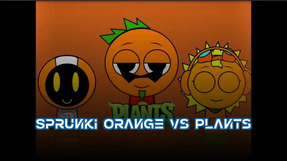 Sprunki Orange vs Plants