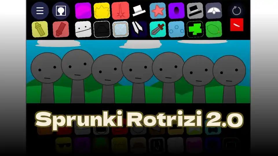 Sprunki Rotrizi 2.0