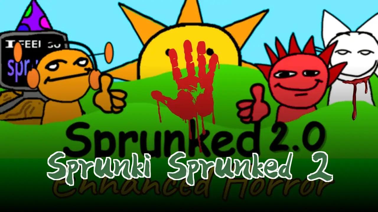 Sprunki Sprunked 2